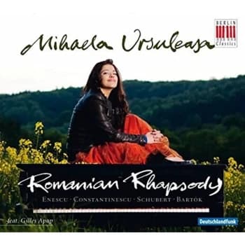Ursuleasa - Mihaela Ursuleasa: Romanian Rhapsody CD