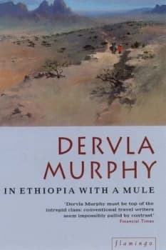 In Ethiopia with a Mule by Dervla Murphy Paperback