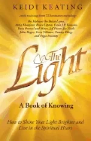 light a book of knowing how to shine your light brighter and live in the sp