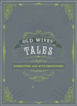 Old Wives Tales Hardback