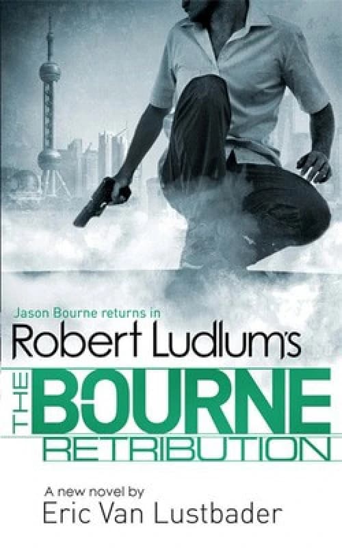 Robert Ludlums the Bourne Retribution by Robert Ludlum Book