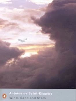 Wind Sand and Stars by Antoine Saint-Exupery Paperback