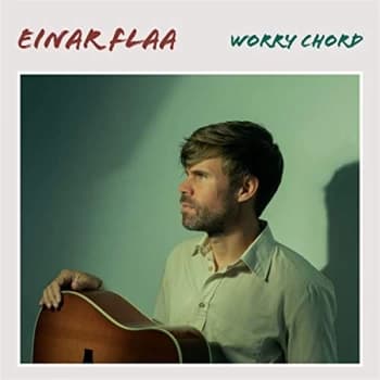 Einar Flaa - Worry Chord CD