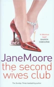 The Second Wives Club by Jane Moore Hardback