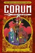 michael moorcock library the chronicles of corum vol 3 the king of swords