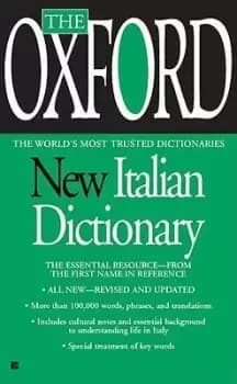 The Oxford New Italian Dictionary by Oxford University Press