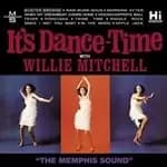 Willie Mitchell - It's Dance-Time (Music CD)