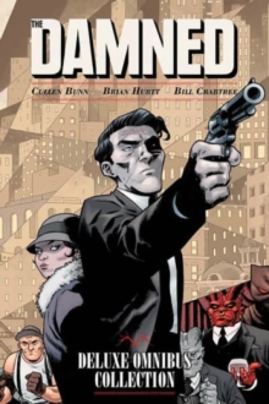 The Damned Deluxe Omnibus Collection Hardback