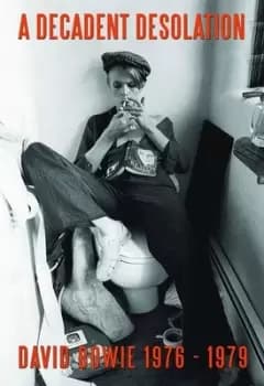 David Bowie A Decadent Desolation - DVD