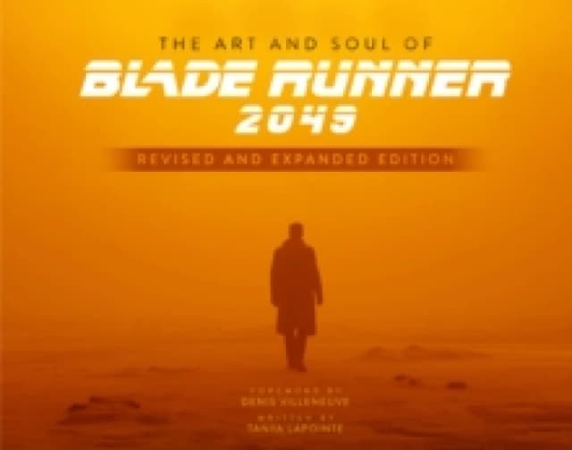 The Art and Soul of Blade Runner 2049 - Revised and Expanded Edition Hardback