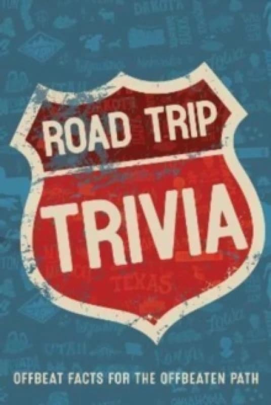 Road Trip Trivia : Fun Conversations and Discussions for the Road Hardback