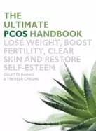 ultimate pcos handbook lose weight boost fertility clear skin and restore s
