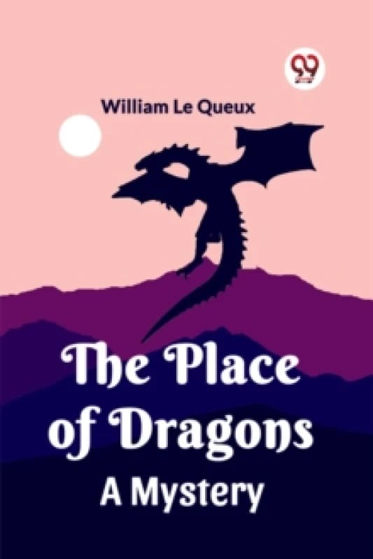 The Place of DragonsA Mystery (Edition2023) Paperback / softback