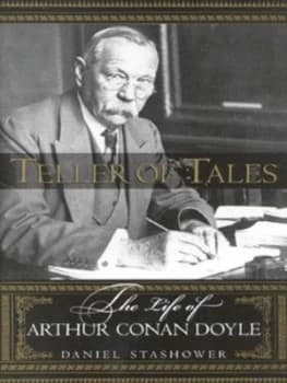 Teller of Tales by Daniel Stashower Hardback