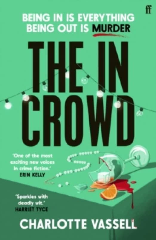 The in Crowd. Paperback. By Charlotte Vassell Books