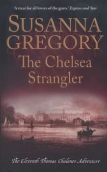 The Chelsea Strangler by Susanna Gregory Book