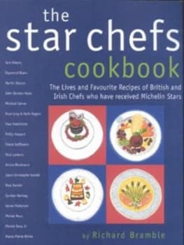 The Star Chefs Cookbook by Richard Bramble and J. Jake Locke Book