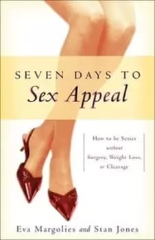Seven days to sex appeal - Eva Margolies - Paperback - Used