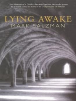 Lying Awake by Mark Salzman Book