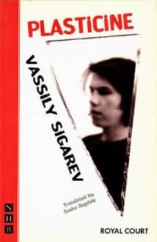 Plasticine by Vassily Sigarev Paperback