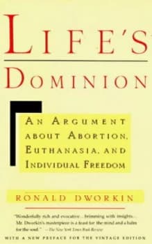 Lifes Dominion by Ronald Dworkin Paperback
