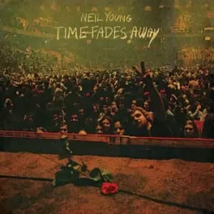 Neil Young Time fades away CD multicolor