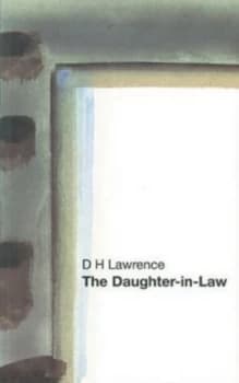The Daughter-in-Law by D.H. Lawrence Paperback
