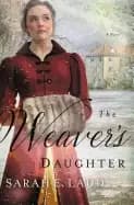 weavers daughter a regency romance novel