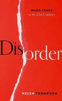 Disorder by Helen Thompson