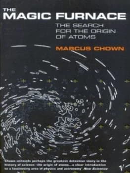 The Magic Furnace by Marcus Chown Paperback