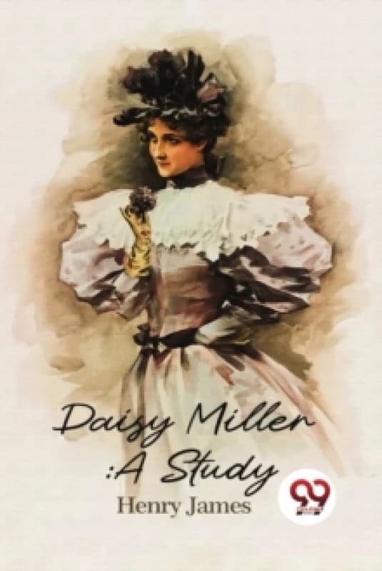Daisy Miller : A Study Paperback / softback