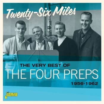 The Very Best of The Four Preps - Twenty-Six Miles 1956-1962 (CD)