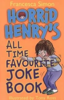 Horrid Henrys All Time Favourite Joke Book by Francesca Simon Paperback