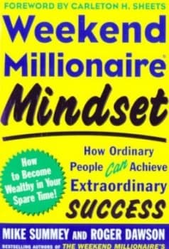 Weekend Millionaire Mindset by Mike Summey Paperback