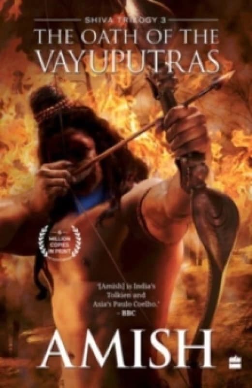 The Oath Of The Vayuputras (Shiva Trilogy Book 3) Paperback / softback