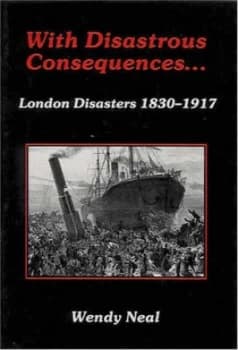 With Disastrous Consequences by Wendy Neal and British Association for Immediate Care Book