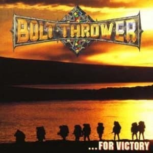 For Victory by Bolt Thrower CD Album
