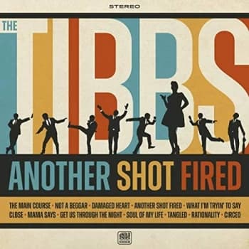 The Tibbs - Another Shot Fired CD