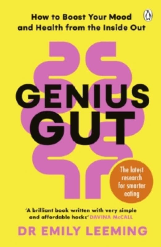 Genius Gut : How to Boost Your Mood and Health from the Inside Out Paperback / softback