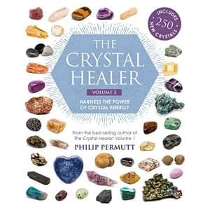The Crystal Healer: Volume 2 Harness the Power of Crystal Energy. Includes 250 New Crystals Paperback / softback 2018