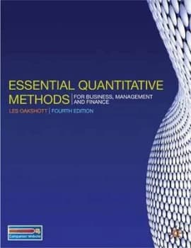 Essential Quantitative Methods for Business Management and Finance by Les Oakshott Paperback