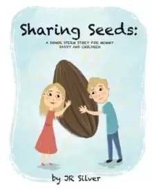 Sharing Seeds : A donor sperm story for mummy, daddy and children