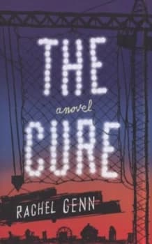 The Cure by Rachel Genn Hardback