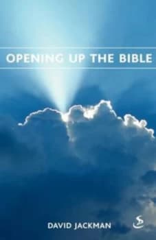 Opening up the Bible by David Jackman and David Jackman Paperback