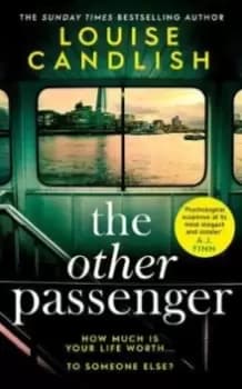 The Other Passenger : One stranger stands between you and the perfect crime...The most addictive novel you'll read this year