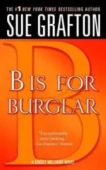 B Is for Burglar by Sue Grafton