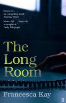 The Long Room by Francesca Kay Paperback