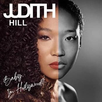 Judith Hill - Baby, I'm Hollywood CD