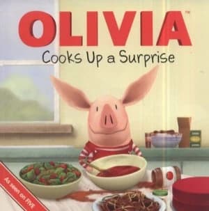 Olivia Cooks up a Surprise by Emily Sollinger and Patricia Resnick and Jared Osterhold Paperback