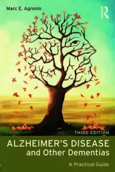 Alzheimer's Disease and Other Dementias A Practical Guide